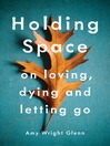 Cover image for Holding Space